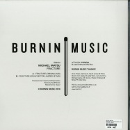 Back View : Michael Iwatsu - FRACTURE (SOULPHICTION REMIX) (PICTURE 12 INCH) - Burnin Music / BM003