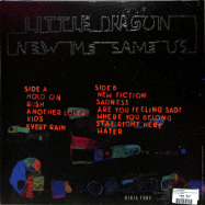 Back View : Little Dragon - NEW ME, SAME US (LP, 140 G VINYL+MP3) - Ninja Tune / ZEN263