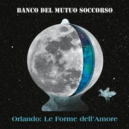 Back View : Banco del Mutuo Soccorso - ORLANDO: LE FORME DELL AMORE - Insideoutmusic / 19658726521