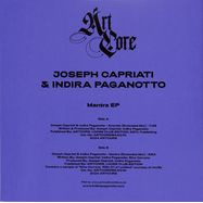 Back View : Joseph Capriati / Indira Paganotto - MANTRA EP (YELLOW VINYL) - Artcore Records / ARTCOREWAX010