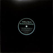 Back View : Filthy Rich - BODY AND MIND EP (INCL. NAMITO + SIWELL REMIXES) - Sphera Records / SPH042