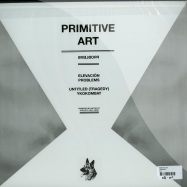 Back View : Primitive Art - PROBLEMS - Hundebiss / h025