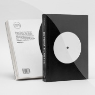 Back View : Alex Ketzer - BEYOND PLASTIC BUNDLE (BOOK / 12INCH / BAG) - Beyond Plastic / BPLBUNDLE001