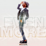 Back View : Major - EVEN MORE (CD) - Empire Records / ERE451