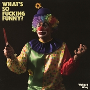 Back View : Webbed Wing - WHAT S SO FUCKING FUNNY? (LTD.PINK VINYL) (LP) - Memory Music / 00152485