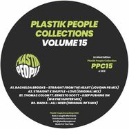 Back View : Rachelda Brooks / Straight & Shuffle / Thomas Colon / Baeka - PLASTIK PEOPLE COLLECTIONS VOL 15 (FEAT JOVONN, WAYNE HUNTER MIXES) - Plastik People / PPC 15