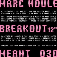 Back View : Marc Houle - BREAKOUT (THE HACKER REMIX) - Meant Records / MEANT030V