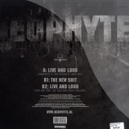 Back View : Neophyte & Tha Player - LIVE AND LOOUD - Neophyte / neo050
