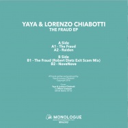 Back View : Yaya & Lorenzo Chiabotti - THE FRAUD EP - Monologue / MNL002
