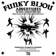Back View : Funky Bijou - ADVENTURES IN THE LAND OF BREAKS (LP) - Stereophonk / ST017