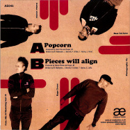 Back View : Chrome+ - POPCORN / PIECES WILL ALIGN (7 INCH) - AE Productions / AE045