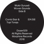 Back View : Wukir Suryadi - WOVEN SOUNDS (7 INCH) - Morphine / Doser 029