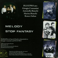 Back View : Plustwo - MELODY / STOP FANTASY - Mothball Record / PLUS002