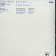 Back View : FASTER / NU ZAU / ALEX FONT - MIS HERMANOS RUMANOS PART 2 EP (180 G VINYL) - ACME Music / ACME 05 PART 2
