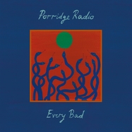 Back View : Porridge Radio - EVERY BAD (FLAME ORANGE OPAQUE VINYL) (2LP) - Secretly Canadian / 00153913