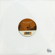 Back View : Various Artists - TRUE PEOPLE - Xoom Recordings / XOOM001