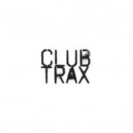 Back View : Club Trax - BANG THE MOUNTAIN - Club Trax / CT002