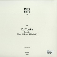 Back View : DJ Tonka - SECURITY, CATZ N DOGZ 2016 EDIT (VINYL ONLY) - Petsedits / PETSEDITS002
