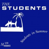 Back View : The Students - STUDENTS IN SUMMER (LP) - Les Masques / MASQ0001V