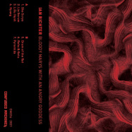 Back View : Ian Richter - BLOODY MARYS WITH AN ANGRY GODDESS (TAPE / CASSETTE) - Confused Machines / CM016
