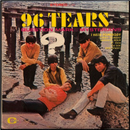 Back View : Question Mark & The Mysterians - 96 TEARS - Universal / 7120701