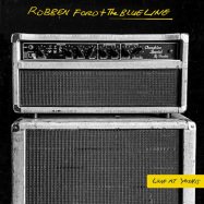 Back View : Robben Ford & the Blue Line - LIVE AT YOSHI S (2LP) - Repertoire Entertainment Gmbh / V346
