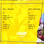 Back View : Sirus Hood / Manda Moor - MOOD EDITS (LP)(VINYL ONLY) - Mood Edits / ME1