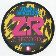 Back View : Dave / Maurissa / Z Factor / Raw Essence / Opolopo - ATTACK THE DANCEFLOOR 26 (FEAT MICHAEL GRAY, DAVE LEE MIXES) - Z Records / ZEDD 12407
