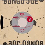 Back View : Lalalar - HAPISTELER AMA YENILIGE DOGRU / TABANCAMIN SAPINI (7 INCH) - Bongo Joe / BJR 45037