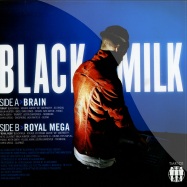 Back View : Black Milk - BRAIN / ROYAL MEGA ( 7INCH) - Third MAn / TMR101
