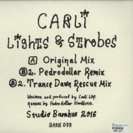 Back View : Carli - LIGHTS STROBES (PEDRODOLLAR REMIX) - Studio Barnhus / BARN038