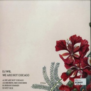 Back View : Dj W!ld - WE ARE NOT CHICAGO - ETE / ETE004