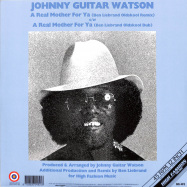 Back View : Johnny Guitar Watson - A REAL MOTHER FOR YA (BEN LIEBRAND REMIXES) - High Fashion Music / MS 492