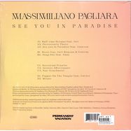 Back View : Massimiliano Pagliara - SEE YOU IN PARADISE (2LP+MP3) - Permanent Vacation / permvac247-1