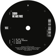 Back View : SUDO - WE ARE FREE - Drumcode / DC332