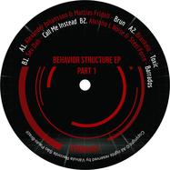 Back View : Various Artists - BEHAVIOR STRUCTURE EP PART 1 - V�lvula Records / 12VVR003