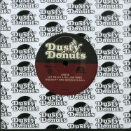 Back View : Various Artists - OUR DREAMWORLD / LET ME GO A MILLION TIMES (NAUGHTY NMX REMIXES) (7 INCH) - Dusty Donuts / DD015JIM