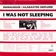 Back View : Danalogue X Alabaster Deplume - I WAS NOT SLEEPING (LP) - Total Refreshment / TRC006