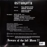 Back View : Ostrogoth - FULL MOON S EYES (BI-COLOR VINYL VINYL) (LP) - High Roller Records / HRR 893LPBI