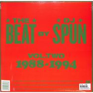 Back View : Dj Spun / Various Artists - THE BEAT BY SPUN (WEST COAST BREAKBEAT RAVE ELECTROFUNK 1988-1994 VOLUME 2 / 2LP) - Above Board Projects / BEATSPUN002