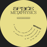 Back View : Artesano Titer & B22 - SPACE METAPHYSICS - Mephis Records / MPHS003