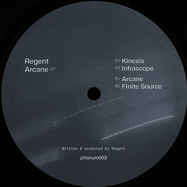 Back View : Regent - ARCANE EP - Phorum Records / phorum003