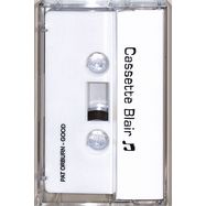 Back View : Pat Orburn - GOOD (TAPE / CASSETTE) - Cassette Blair / CB02
