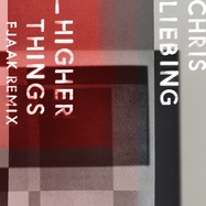Back View : Chris Liebing - HIGHER THINGS (FJAAK REMIX) - CLR / CLR140V