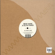 Back View : Meat Katie & Elite Force - NU-TRON - Adrift Records ADT001