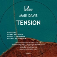 Back View : Maik Davis - TENSION - Delude Records / DRV011