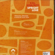 Back View : E.O.L SOULFRITO - UPRIGHT LOVE (LOUIE VEGA REMIX) - Vega Records / VR172