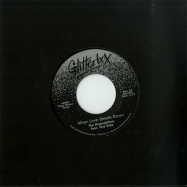 Back View : The Shapeshifters feat. Teni Tinks - TRY MY LOVE (ON FOR SIZE) / WHEN LOVE BREAKS DOWN (7 INCH) - Glitterbox / GLITS018