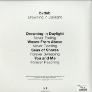 Back View : BVDUB - DROWNING IN DAYLIGHT (2LP) - Apollo / AMB1809