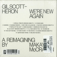 Back View : Gil Scott-Heron - WERE NEW AGAIN - A REIMAGINING BY MAKAYA MCCRAVEN (CD) - XL Recordings / XL1006CD / 05189642